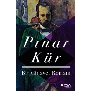 Bir Cinayet Romanı - Pınar Kür