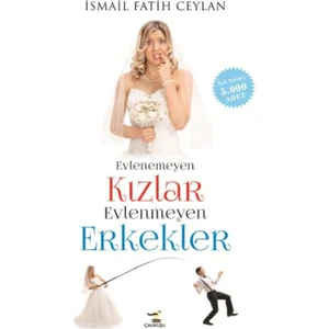 Evlenemeyen Kızlar Evlenmeyen Erkekler