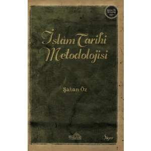 İslam Tarihi Metodolojisi