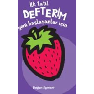 İlk Tatil Defterim Yeni Başlayanlar İçin - 2