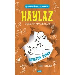 Haylaz Derek’ın Maceraları-5: Hayatım Sınav (Ciltli) - Janet Tashjian