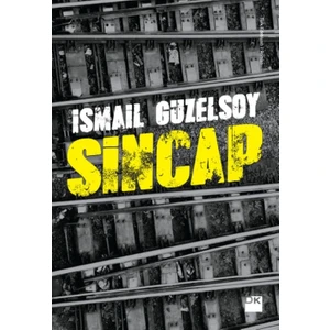 Sincap - İsmail Güzelsoy