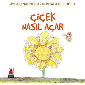 Çiçek Nasıl Açar