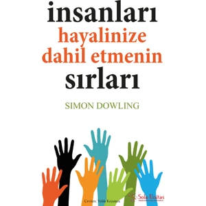 İnsanları Hayalinize Dahil Etmenin Sırları