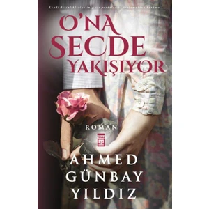 O'na Secde Yakışıyor - Ahmed Günbay Yıldız