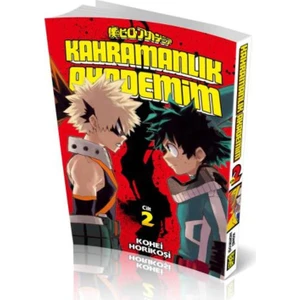 Kahramanlık Akademim 2. Cilt - Kohei Horikoşi