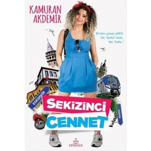 Sekizinci Cennet - Kamuran Akdemir
