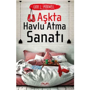 Aşkta Havlu Atma Sanatı
