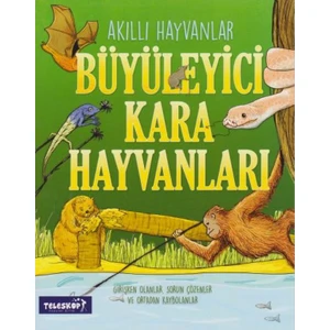 Büyüleyici Kara Hayvanları - John Farndon
