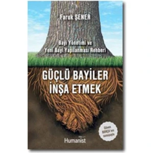 Güçlü Bayiler İnşa Etmek