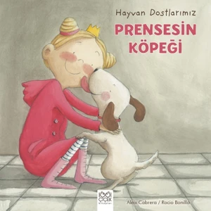Hayvan Dostlarımız:Prensesin Köpeği