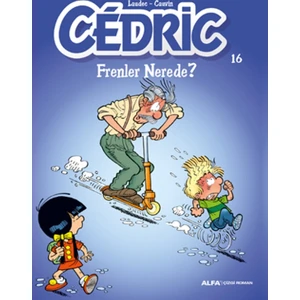 Cedric 16: Frenler Nasıl?
