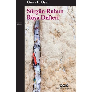 Sürgün Ruhun Rüya Defteri