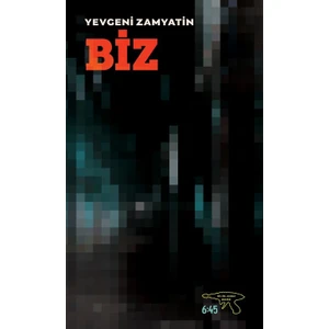 Biz - Yevgeni Zamyatin