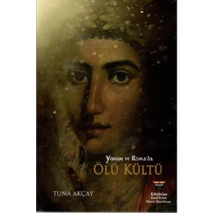 Yunan Ve Roma'da Ölü Kültü