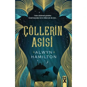 Çöllerin Asisi - Alwyn Hamilton