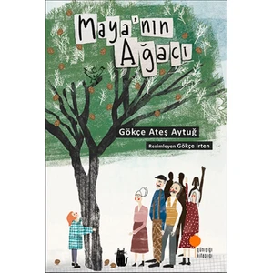 Maya'nın Ağacı - Gökçe Ateş Aytuğ