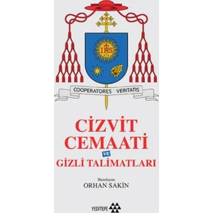 Cizvit Cemaati Ve Gizli Talimatları