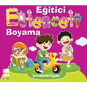 Eğitici Eğlenceli Boyama :Çevremizdeki Eşyalar