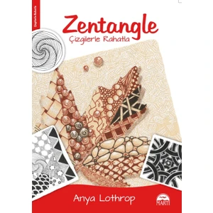 Zentangle- Çizgilerle Rahatla