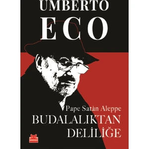 Budalalıktan Deliliğe