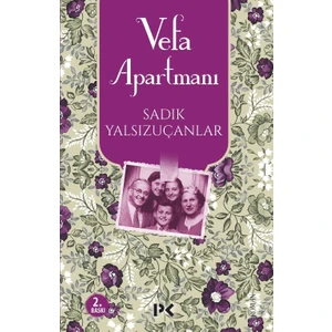 Vefa Apartmanı - Sadık Yalsızuçanlar