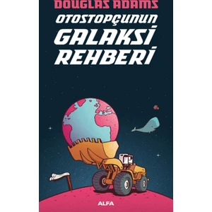 Otostopçunun Galaksi Rehberi - Douglas Adams