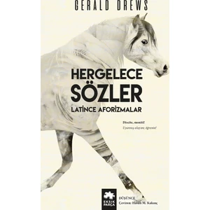 Hergelece Sözler Latince Aforizmalar