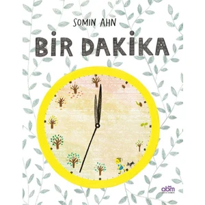 Bir Dakika Hikaye Kitabı - 4 Yaş Üzeri Çocuklar Için Eğitici Ve Öğretici Kitap