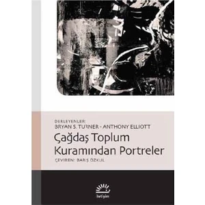 Çağdaş Toplum Kuramından Portreler