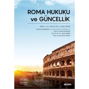 Roma Hukuku Ve Güncellik