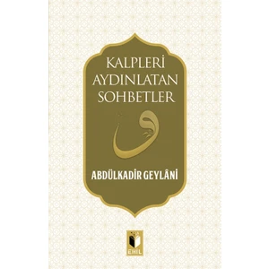 Kalpleri Aydınlatan Sohbetler