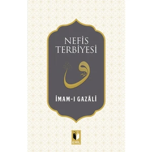 Nefis Terbiyesi - Abdulkadir Geylani