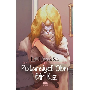 Potansiyeli Olan Bir Kız (Ciltli) - Eylül Başak Şen
