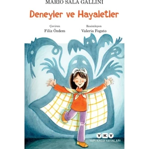 Deneyler Ve Hayaletler