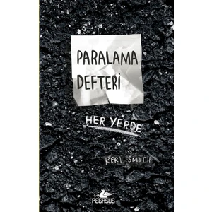 Paralama Defteri Her Yerde - Keri Smith