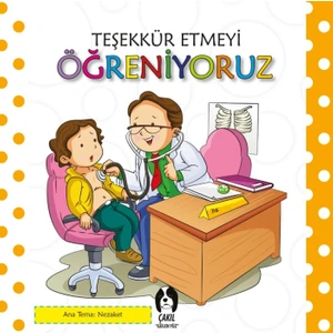 Teşekkür Etmeyi Öğreniyoruz