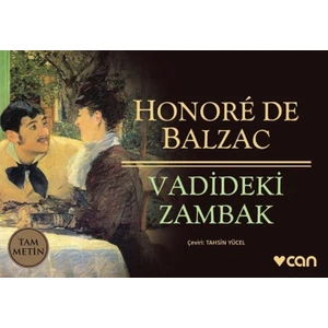Vadideki Zambak - Honore De Balzac