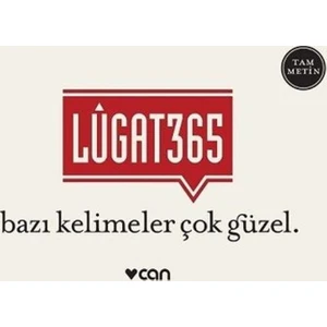 Lügat 365: Bazı Kelimeler Çok Güzel