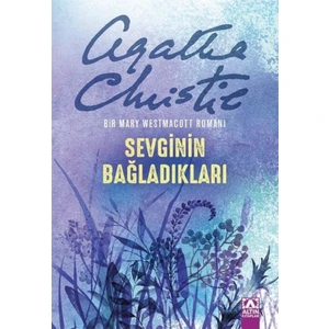 Sevginin Bağladıkları