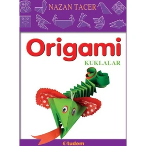 Origami  Kuklalar - Nazan Tacer
