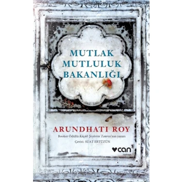 Mutlak Mutluluk Bakanlığı - Arundhati