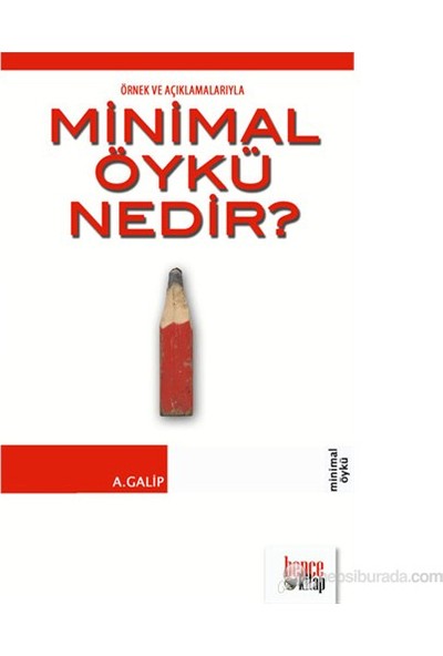 Örnek ve Açıklamalarıyla Minimal Öykü Nedir