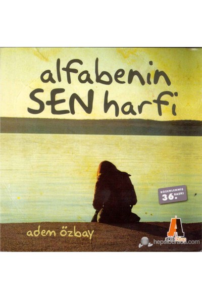 Alfabenin Sen Harfi-Adem Özbay