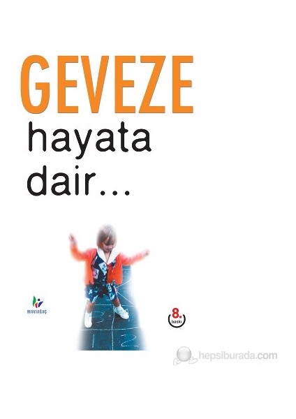 Hayata Dair...