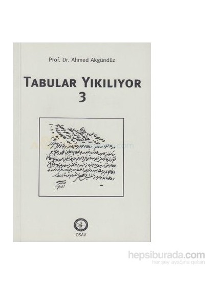 Tabular Yıkılıyor 3-Ahmet Akgündüz