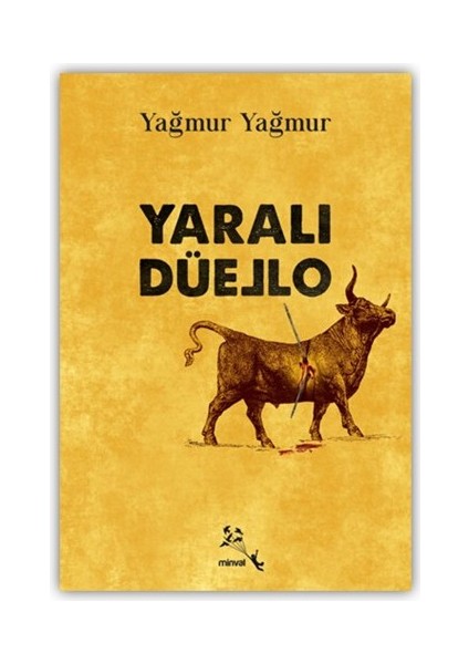 Yaralı Düello-Yağmur Yağmur