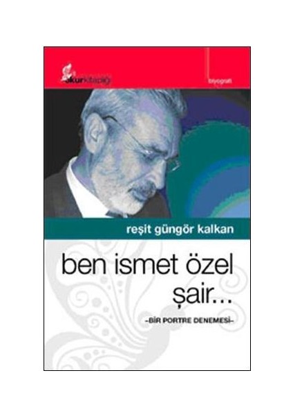 Ben İsmet Özel Şair