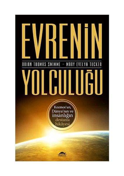 Evrenin Yolculuğu-Mary Evelyn Tucker