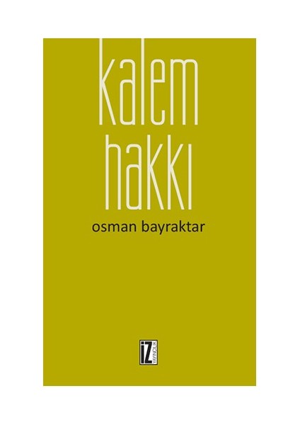 Kalem Hakkı-Osman Bayraktar